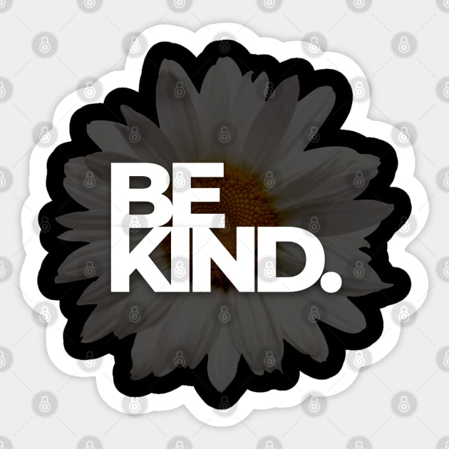 be kind Sticker by baha2010